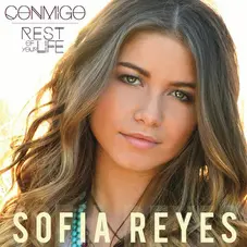 Sofía Reyes - CONMIGO (REST OF YOUR LIFE - SINGLE