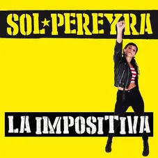 Sol Pereyra - LA IMPOSITIVA - SINGLE