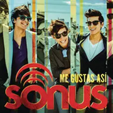 Sonus - ME GUSTAS AS - SINGLE