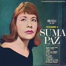 Suma Paz - ESCUCHANDO A SUMA PAZ