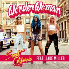 Sweet California - WONDERWOMAN - SINGLE