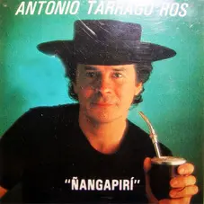 Antonio Tarragó Ros - ÑANGAPIRÍ