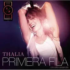 Thalía - PRIMERA FILA - UN AÑO DESPUÉS (DVD)