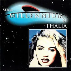 Thalía - SERIE MILLENNIUM CD I