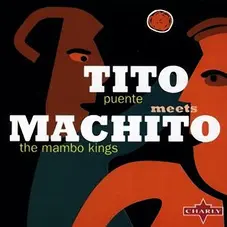 Tito Puente - TITO MEETS MACHITO 