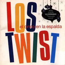 Los Twist - CON EL CINCO EN LA ESPALDA