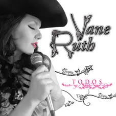 Vane Ruth - TODOS