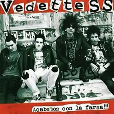 Vedettess - ACABEMOS CON LA FARSA