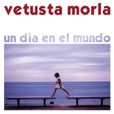 Vetusta Morla - UN DA EN EL MUNDO