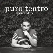 Vicentico - PURO TEATRO - SINGLE