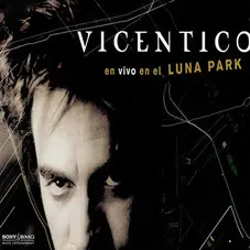 Vicentico - EN VIVO EN EL LUNA PARK - DVD