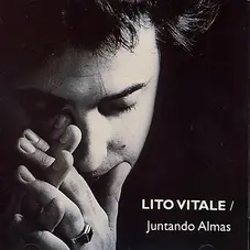 Lito Vitale - JUNTANDO ALMAS