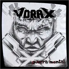 Vorax - GUERRA MENTAL