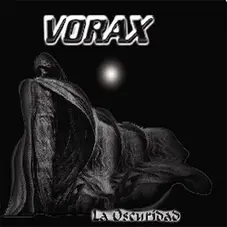 Vorax - LA OSCURIDAD