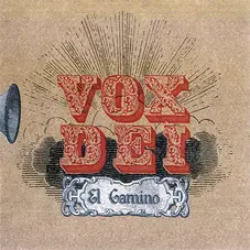 Vox Dei - EL CAMINO