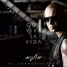 Wisin - QUE VIVA LA VIDA - SINGLE