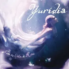 Yuridia - NADA ES COLOR DE ROSA