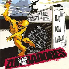 Zumbadores - HIJO DE LA BARBARIE